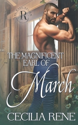 The Magnificent Earl of March by Review, The Rake