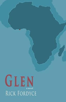 Glen by Fordyce, Rick