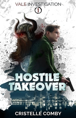 Hostile Takeover by Comby, Cristelle