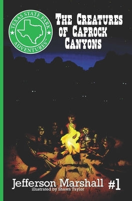 The Creatures of Caprock Canyons by Marshall, Jefferson
