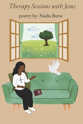 Therapy Sessions with Jesus by Burse, Nadia