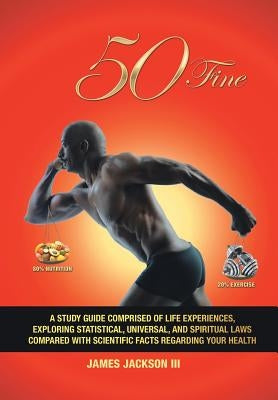 50 Fine by Jackson, James, III