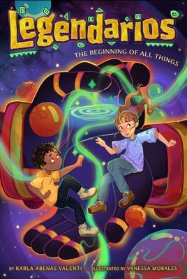The Beginning of All Things by Arenas Valenti, Karla
