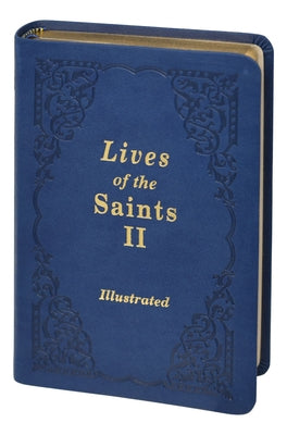 Lives of the Saints II by Catholic Book Publishing Corp