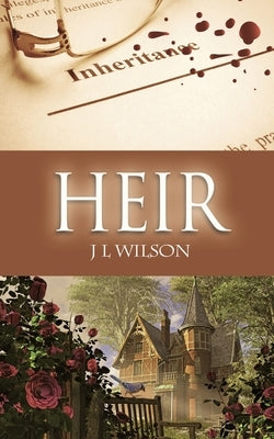 Heir by Wilson, J. L.