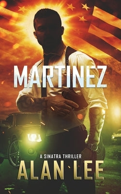 Martinez by Lee, Alan