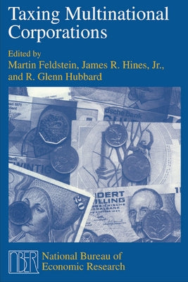 Taxing Multinational Corporations by Feldstein, Martin