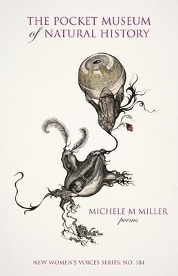 The Pocket Museum of Natural History by Miller, Michele M.