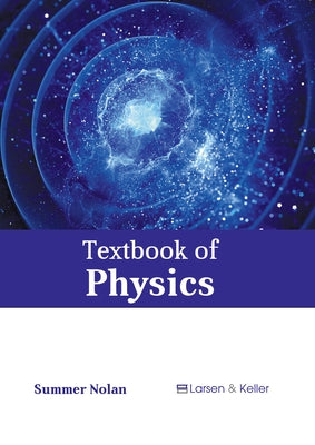 Textbook of Physics by Nolan, Summer