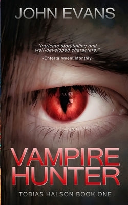 Vampire Hunter by Evans, John