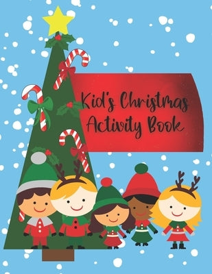 Kid's Christmas Activity Book by Directed Arrow Inc