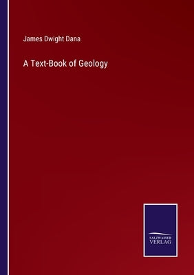 A Text-Book of Geology by Dana, James Dwight