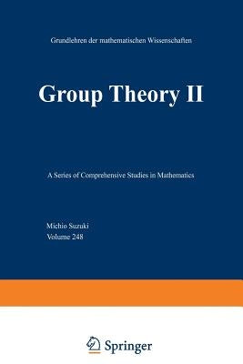 Group Theory II by Suzuki, M.