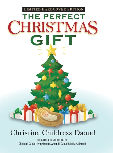 The Perfect Christmas Gift by Daoud, Christina Childress