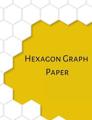 Hexagon Graph Paper: 8.5 X 11 150 Pages Honeycomb .5 Large by Pages, Planner