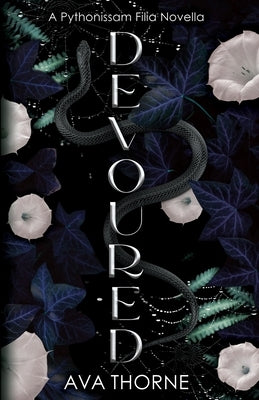 Devoured: A Dark Monster Romance by Thorne, Ava