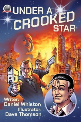 Under a Crooked Star by Thomson, Dave