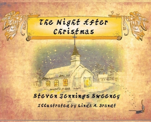 The Night After Christmas by Sweeney, Steven Jennings
