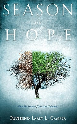 Season of Hope by Camper, Reverend Larry L.