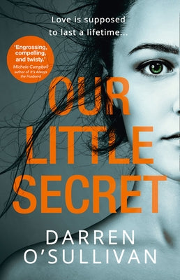 Our Little Secret by O'Sullivan, Darren