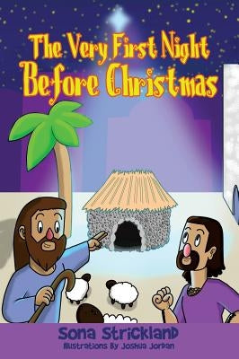 The Very First Night Before Christmas by Strickland, Sona