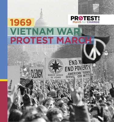1969 Vietnam War Protest March by Markovics, Joyce