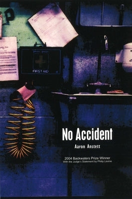No Accident by Anstett, Aaron