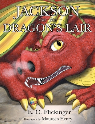 JACKSON and the Dragon's Lair by Flickinger, E. C.