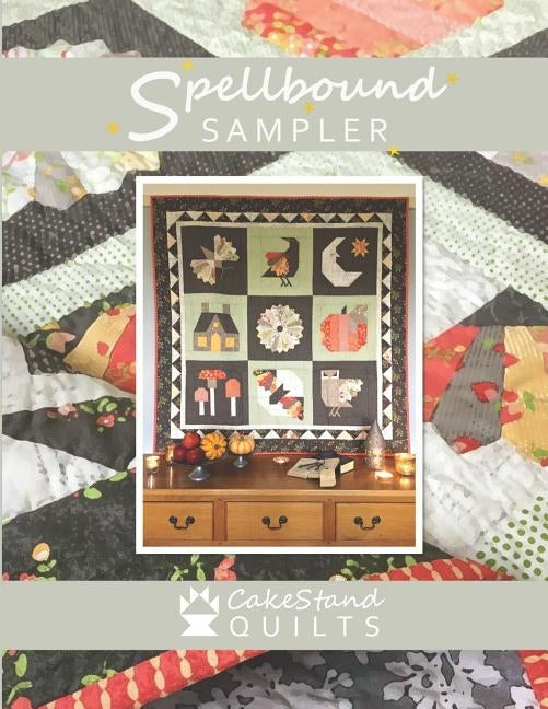 Spellbound Sampler by Dodd, Nicola J.
