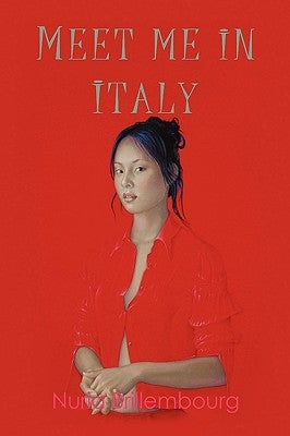 Meet Me in Italy by Brillembourg, Nuria