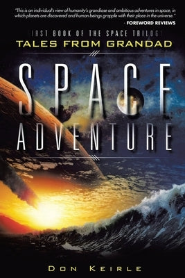 Space Adventure: New Edition by Kierle, Don