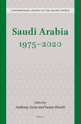 Saudi Arabia 1975 - 2020 by Axon, Anthony