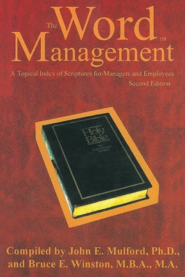 The Word on Management, Second Edition by Mulford, John E.