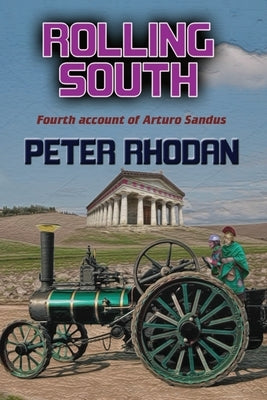 Rolling South by Rhodan, Peter