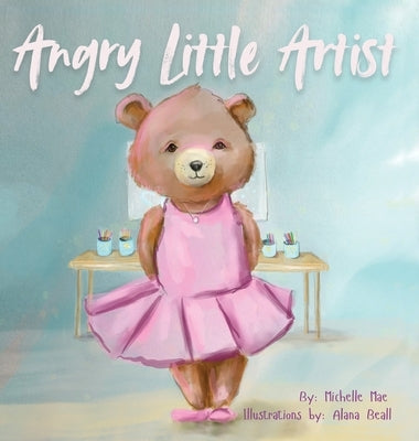 Angry Little Artist by Mae, Michelle