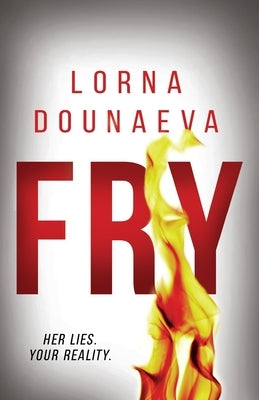 Fry by Dounaeva, Lorna