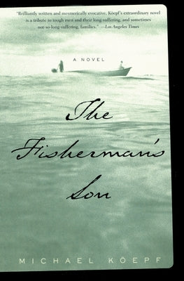 The Fisherman's Son by Koepf, Michael