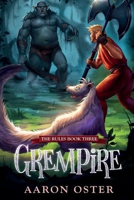 Grempire by Oster, Aaron