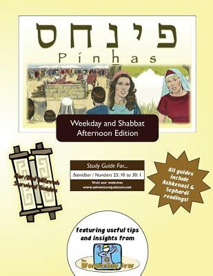 Bar/Bat Mitzvah Survival Guides: Pinhas (Weekdays & Shabbat pm) by Michaelson Majs, Elliott