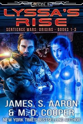 Lyssa's Rise by Aaron, James S.