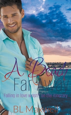 A Beach Far Away by Maxwell, Bl