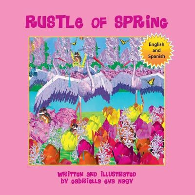 Rustle of Spring by Nagy, Gabriella Eva
