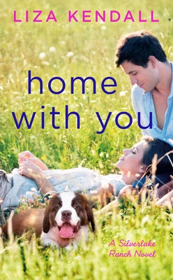 Home with You by Kendall, Liza