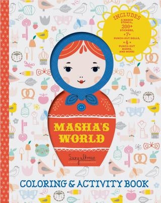 Masha's World: Coloring & Activity Book: (Interactive Kids Books, Arts & Crafts Books for Kids) by Ultman, Suzy