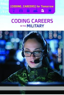 Coding Careers in the Military by Shoup, Kate