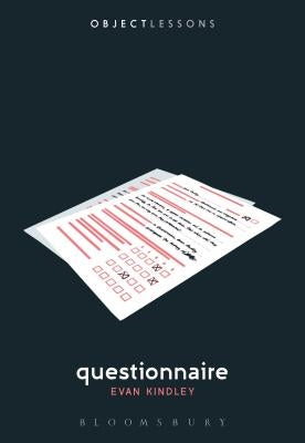 Questionnaire by Kindley, Evan