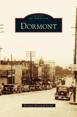 Dormont by Dormont Historical Society