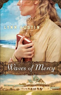 Waves of Mercy by Austin, Lynn
