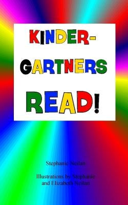 Kindergartners Read by Neilan, Elizabeth