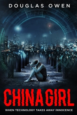 China Girl by Owen, Douglas